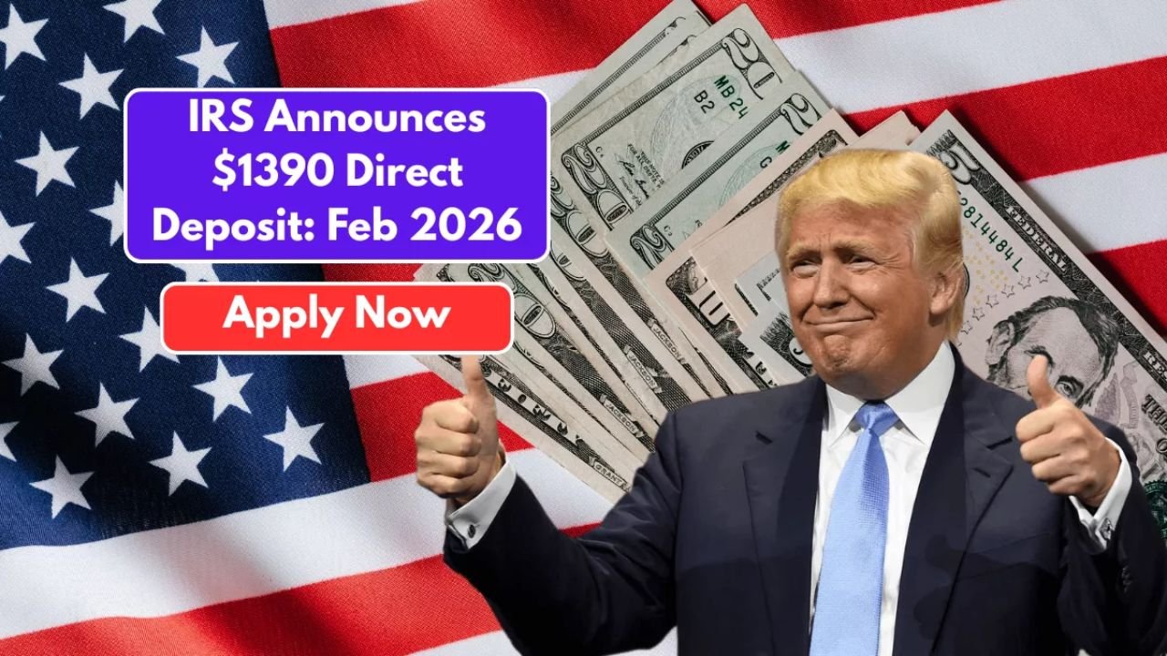 IRS Announces $1,390 Direct Deposit Relief Payment for February 2026